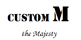Custom M
